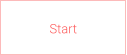 Start